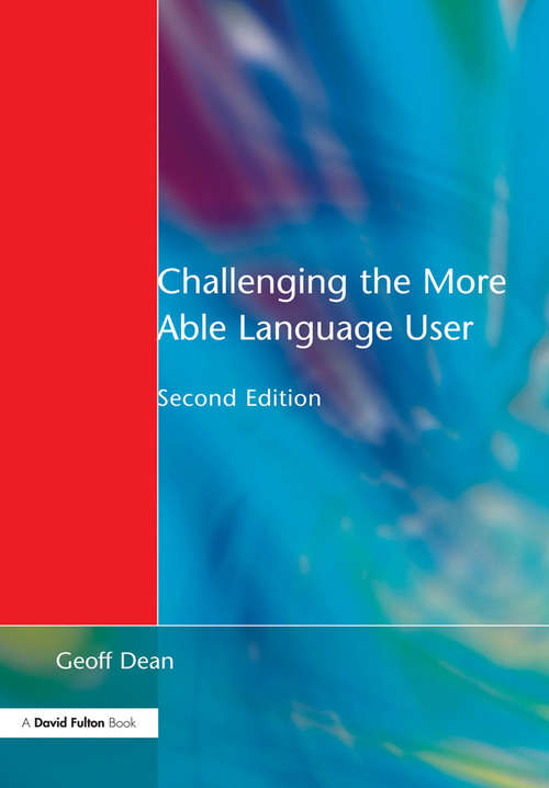 Book cover of Challenging the More Able Language User (2) (A\nace/fulton Publication Ser.)