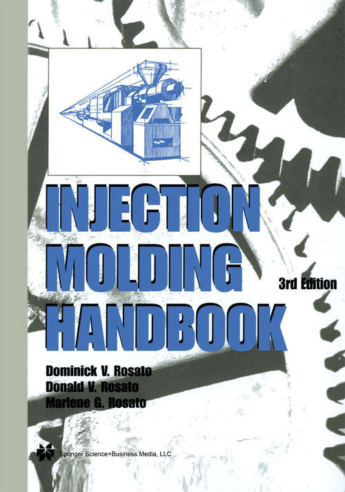 Book cover of Injection Molding Handbook (3rd ed. 2000)