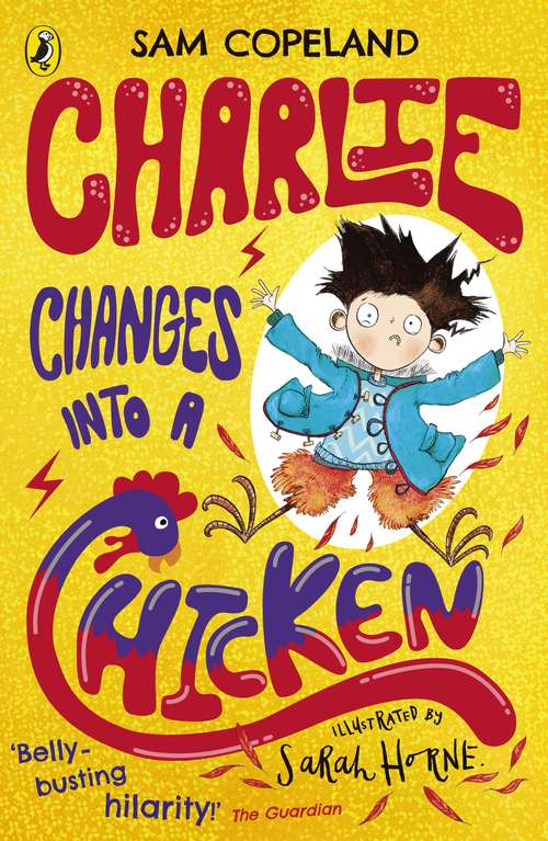 Book cover of Charlie Changes Into a Chicken