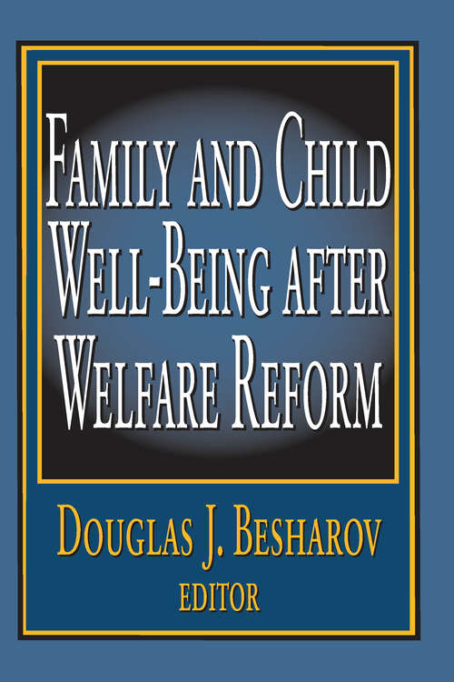 Book cover of Family and Child Well-being After Welfare Reform