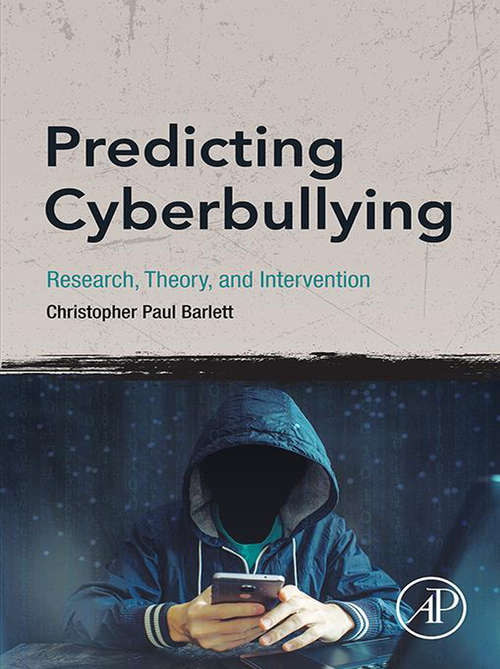 Book cover of Predicting Cyberbullying: Research, Theory, and Intervention