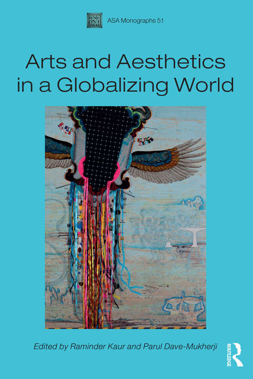 Book cover of Arts and Aesthetics in a Globalizing World