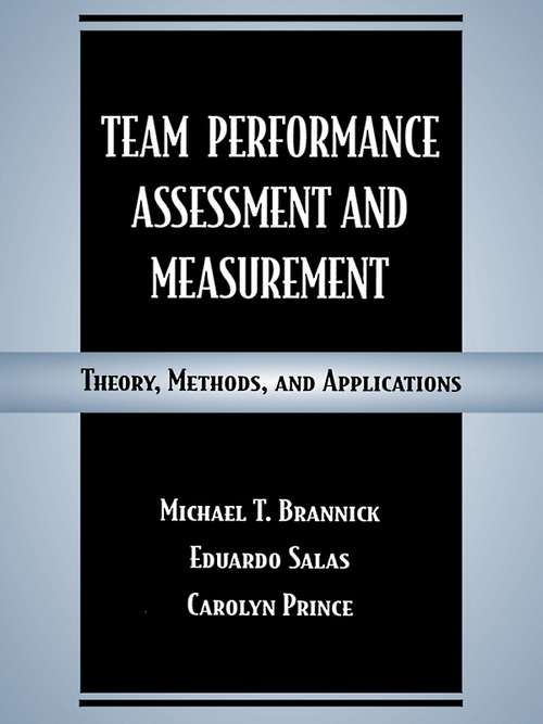 Book cover of Team Performance Assessment and Measurement: Theory, Methods, and Applications (Applied Psychology Series)