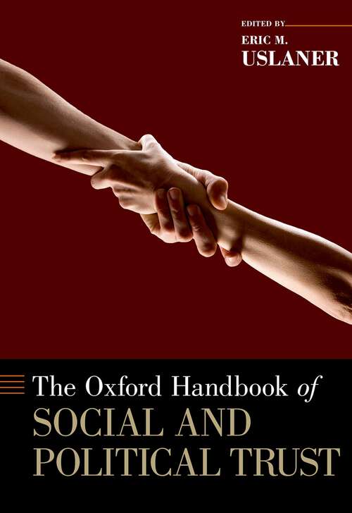 Book cover of The Oxford Handbook of Social and Political Trust (Oxford Handbooks)