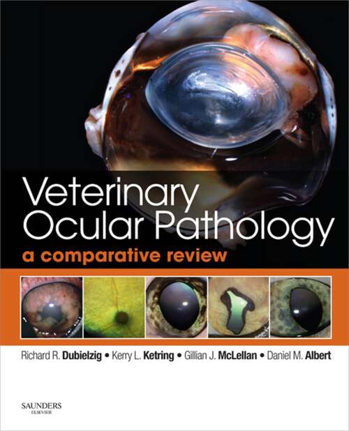 Book cover of Veterinary Ocular Pathology: A Comparative Review