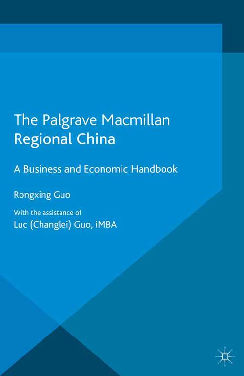Book cover of Regional China: A Business and Economic Handbook (2013)