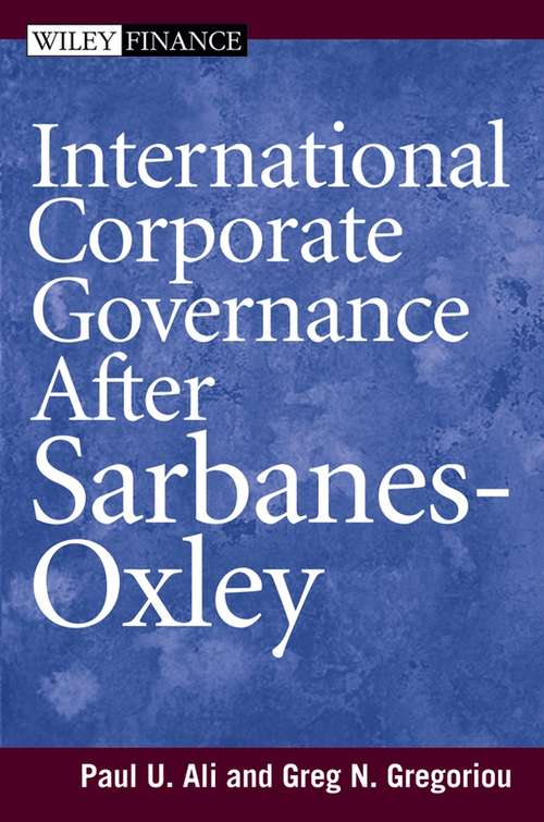 Book cover of International Corporate Governance After Sarbanes-Oxley (Wiley Finance #338)