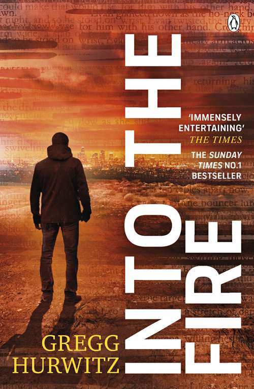 Book cover of Into the Fire: An Orphan X Novel (An Orphan X Novel #5)