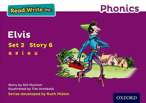Book cover of Read Write Inc. Phonics: Purple Set 2 Storybook 6 Elvis