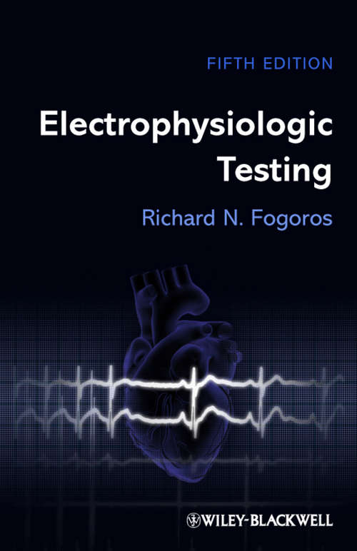 Book cover of Electrophysiologic Testing (5)
