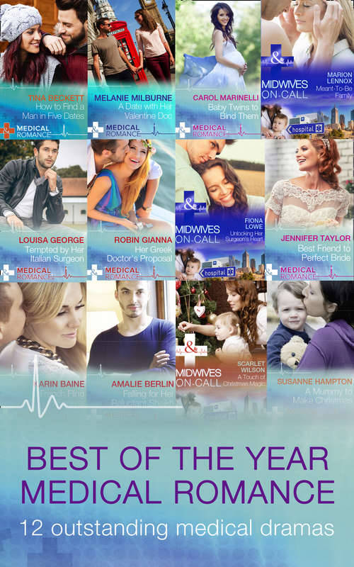 Book cover of The Best Of The Year - Medical Romance (ePub edition) (Mills And Boon Series Collections)