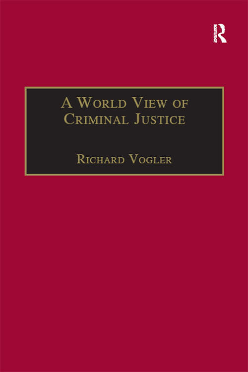 Book cover of A World View of Criminal Justice (International and Comparative Criminal Justice)