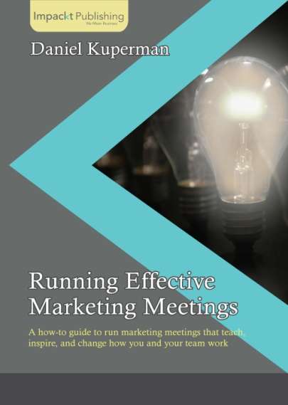 Book cover of Running Effective Marketing Meetings