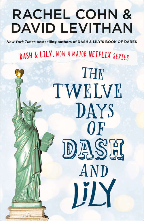 Book cover of The Twelve Days of Dash and Lily (Dash And Lily Ser. #2)