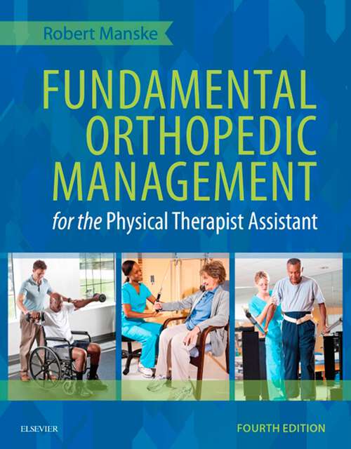 Book cover of Fundamental Orthopedic Management for the Physical Therapist Assistant: For The Physical Therapist Assistant (4)