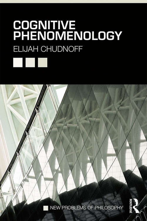 Book cover of Cognitive Phenomenology (New Problems of Philosophy)