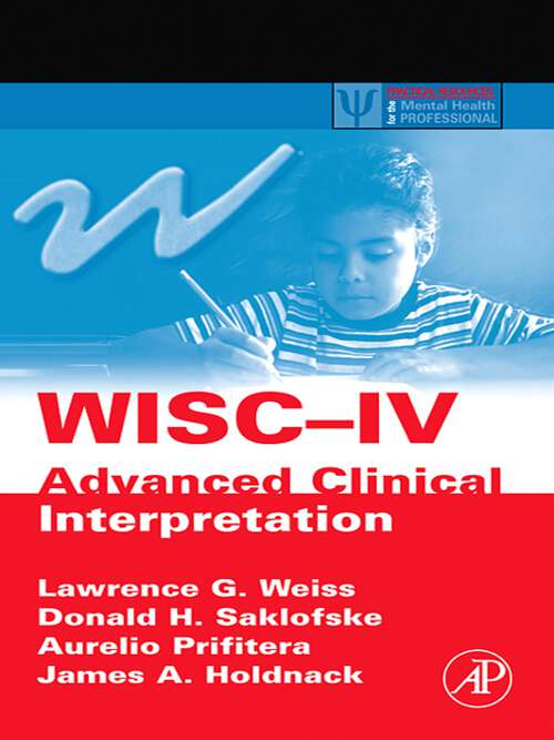 Book cover of WISC-IV Advanced Clinical Interpretation (ISSN)