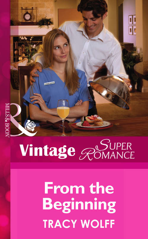 Book cover of From the Beginning (ePub First edition) (Mills And Boon Vintage Superromance Ser.)