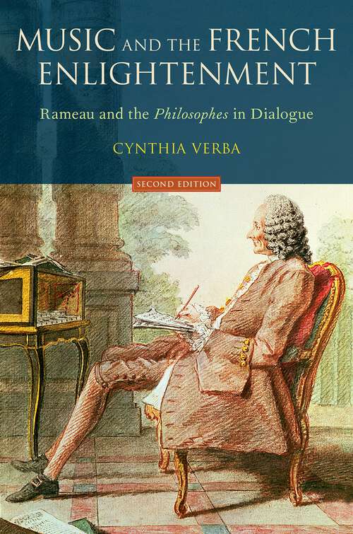 Book cover of Music and the French Enlightenment: Rameau and the Philosophes in Dialogue