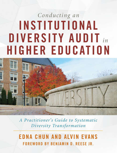 Book cover of Conducting an Institutional Diversity Audit in Higher Education: A Practitioner's Guide to Systematic Diversity Transformation