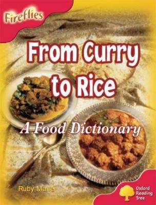 Book cover of Oxford Reading Tree, Stage 4, Fireflies: From Curry to Rice (2003 edition)