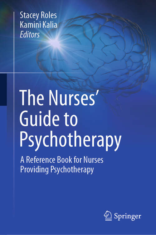 Book cover of The Nurses’ Guide to Psychotherapy: A Reference Book for Nurses Providing Psychotherapy