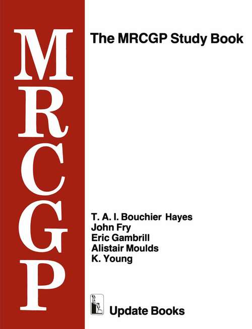 Book cover of The MRCGP Study Book: Tests and self-assessment exercises devised by MRCGP examiners for those preparing for the exam (1981)