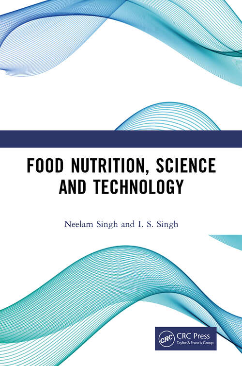 Book cover of Food Nutrition, Science and Technology