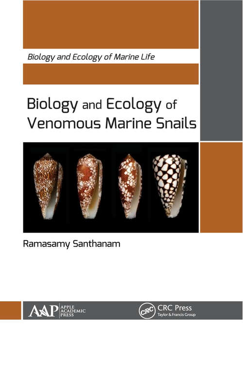 Book cover of Biology and Ecology of Venomous Marine Snails (Biology and Ecology of Marine Life)