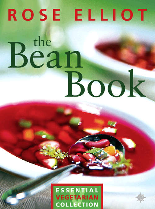 Book cover of The Bean Book: Essential Vegetarian Collection (text Only) (ePub edition)
