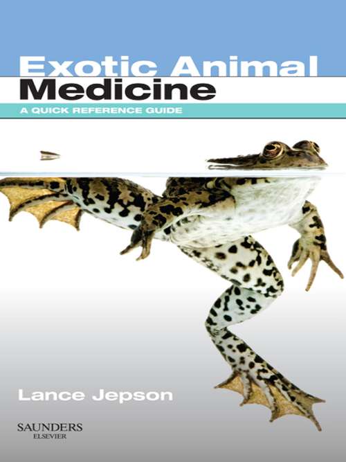 Book cover of Exotic Animal Medicine - E-Book: Exotic Animal Medicine - E-Book