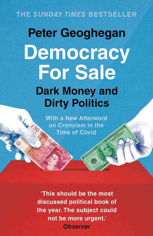 Book cover of Democracy For Sale: Dark Money and Dirty Politics