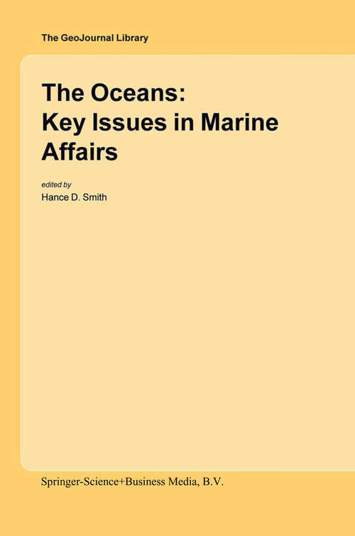 Book cover of The Oceans: Key Issues In Marine Affairs (2004) (GeoJournal Library #78)