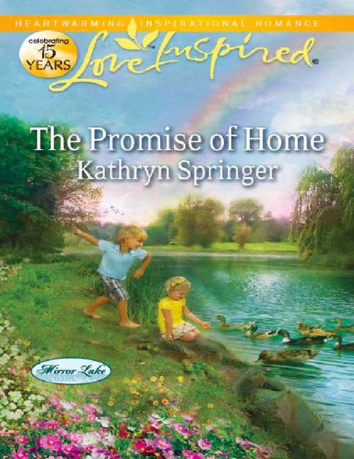 Book cover of The Promise of Home (ePub First edition) (Mirror Lake #5)
