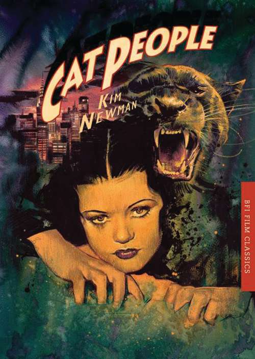 Book cover of Cat People (2) (BFI Film Classics)