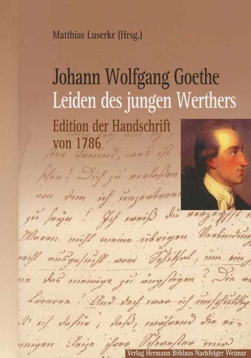 Book cover of Johann Wolfgang Goethe: Edition der Handschrift von 1786 (1. Aufl. 1999)