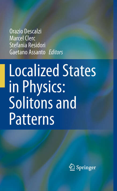 Book cover of Localized States in Physics: Solitons and Patterns (2011)