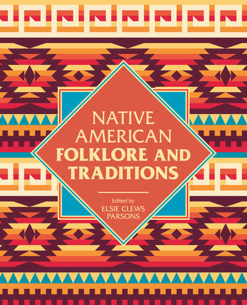 Book cover of Native American Folklore & Traditions