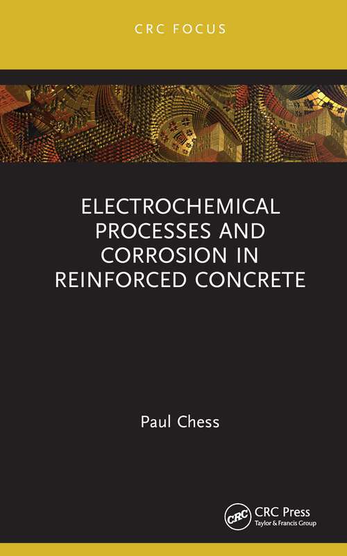Book cover of Electrochemical Processes and Corrosion in Reinforced Concrete