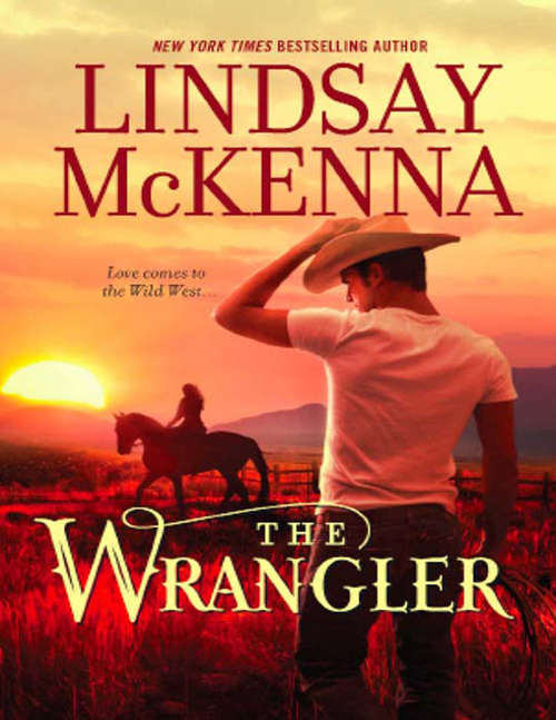 Book cover of The Wrangler (ePub First edition) (Mills And Boon M&b Ser. #5)