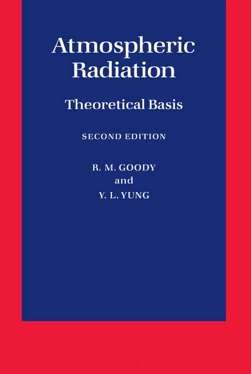 Book cover of Atmospheric Radiation: Theoretical Basis