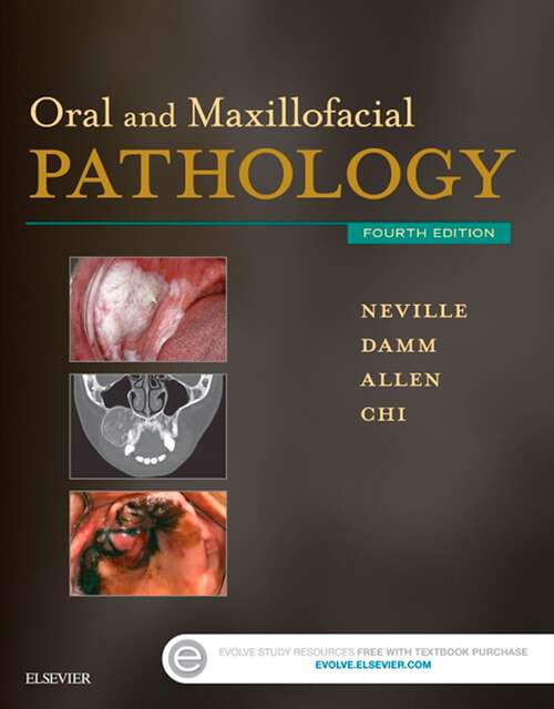 Book cover of Oral and Maxillofacial Pathology - E-Book: Oral and Maxillofacial Pathology - E-Book (4)