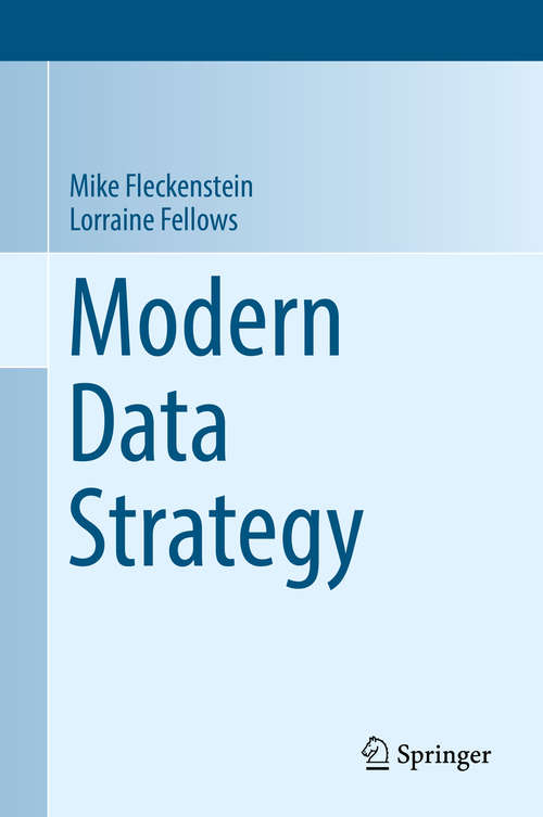 Book cover of Modern Data Strategy (Advances in Information Security #70)