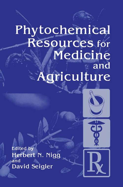 Book cover of Phytochemical Resources for Medicine and Agriculture (1992)