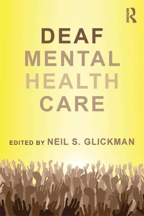 Book cover of Deaf Mental Health Care (Counseling and Psychotherapy)