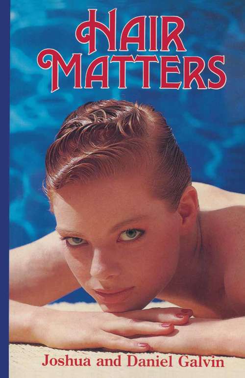 Book cover of Hair Matters (1st ed. 1985)