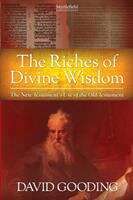 Book cover of The Riches of Divine Wisdom: The New Testament’s Use of the Old Testament (Myrtlefield Expositions)
