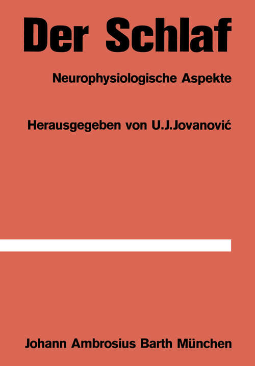 Book cover of Der Schlaf: Neurophysiologische Aspekte (1969)