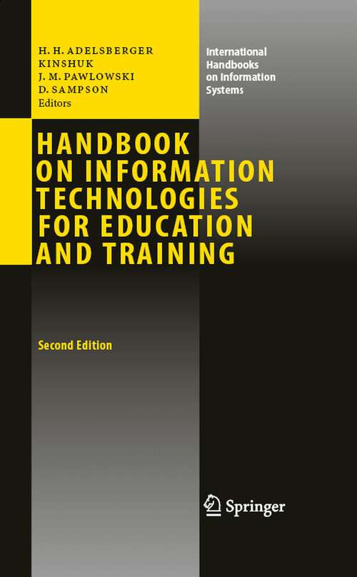 Book cover of Handbook on Information Technologies for Education and Training (2nd ed. 2008) (International Handbooks on Information Systems)
