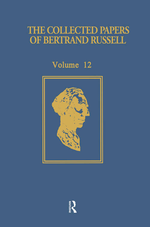 Book cover of The Collected Papers of Bertrand Russell, Volume 12: Contemplation and Action, 1902-14 (The Collected Papers of Bertrand Russell)